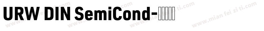 URW DIN SemiCond字体转换